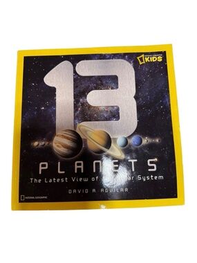National Geographic Kids Book 13 Planets: The Latest View of the Solar System